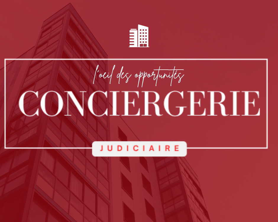 PRESTATIONS DE LA CONCIERGERIE JUDICIAIRE