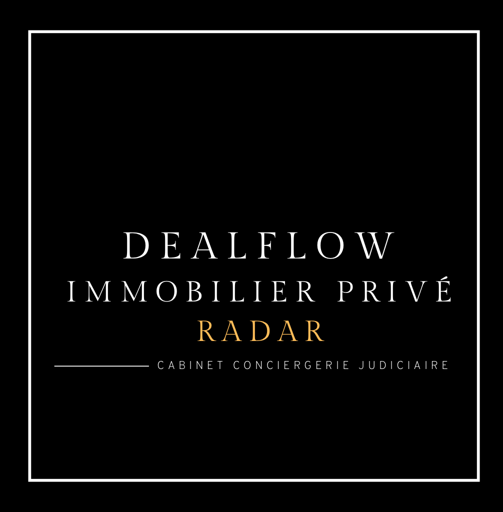 DealFlow Immobilier Privé - Radar